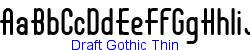 Draft Gothic Thin   14K (2002-12-27)