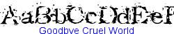 Goodbye Cruel World   52K (2002-12-27)